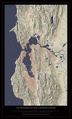 San Francisco Bay Area Landforms and Rivers Fine Art Print Map